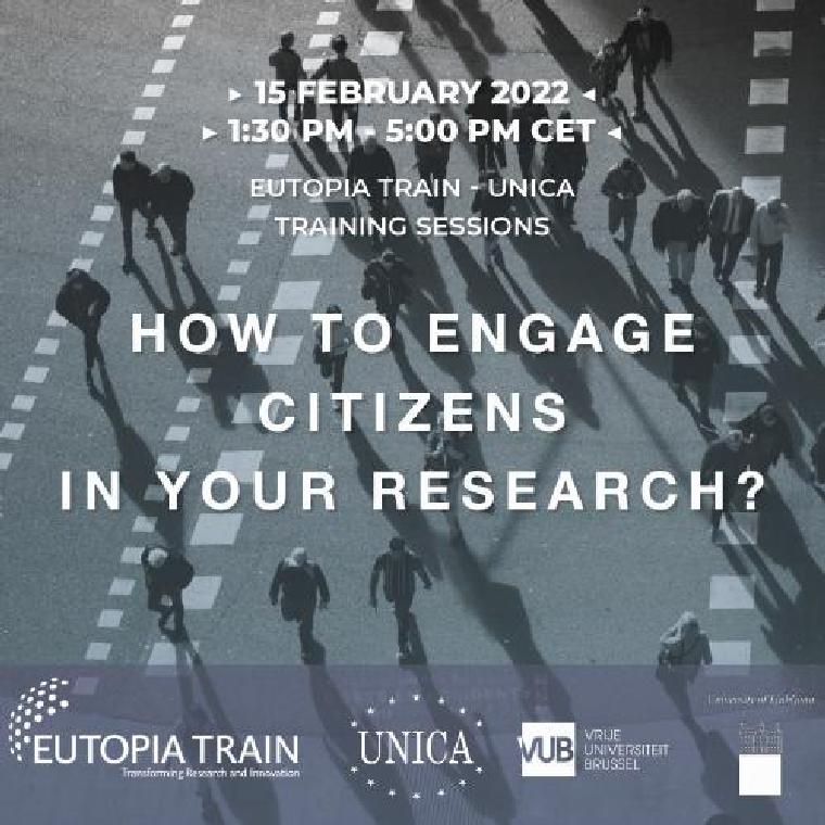 UNICA – EUTOPIA TRAIN Webinar & Workshop - How to engage citizens in your research?